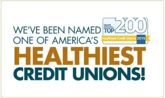 White Background, We've Been Named One of America's Healthiest Credit Unions, 2015, Deposit Accounts Top 200 Healthiest Credit Unions 2015